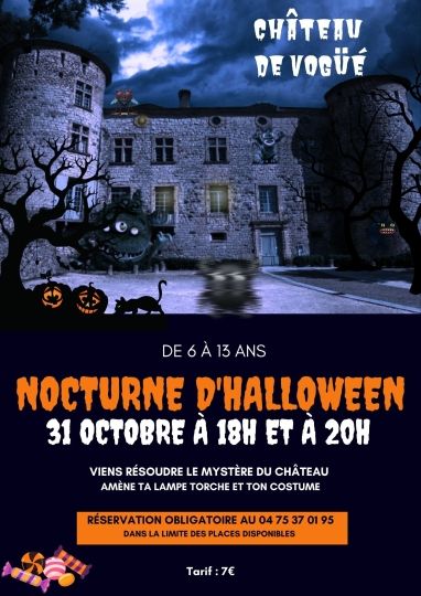 Nocturne d'Halloween jeudi 31 octobre au château (animation enfants de 6 à 13 ans sur réservation)